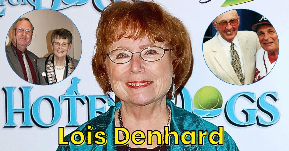 Lois Denhard Life, Legacy & Viral Fame Story 2025